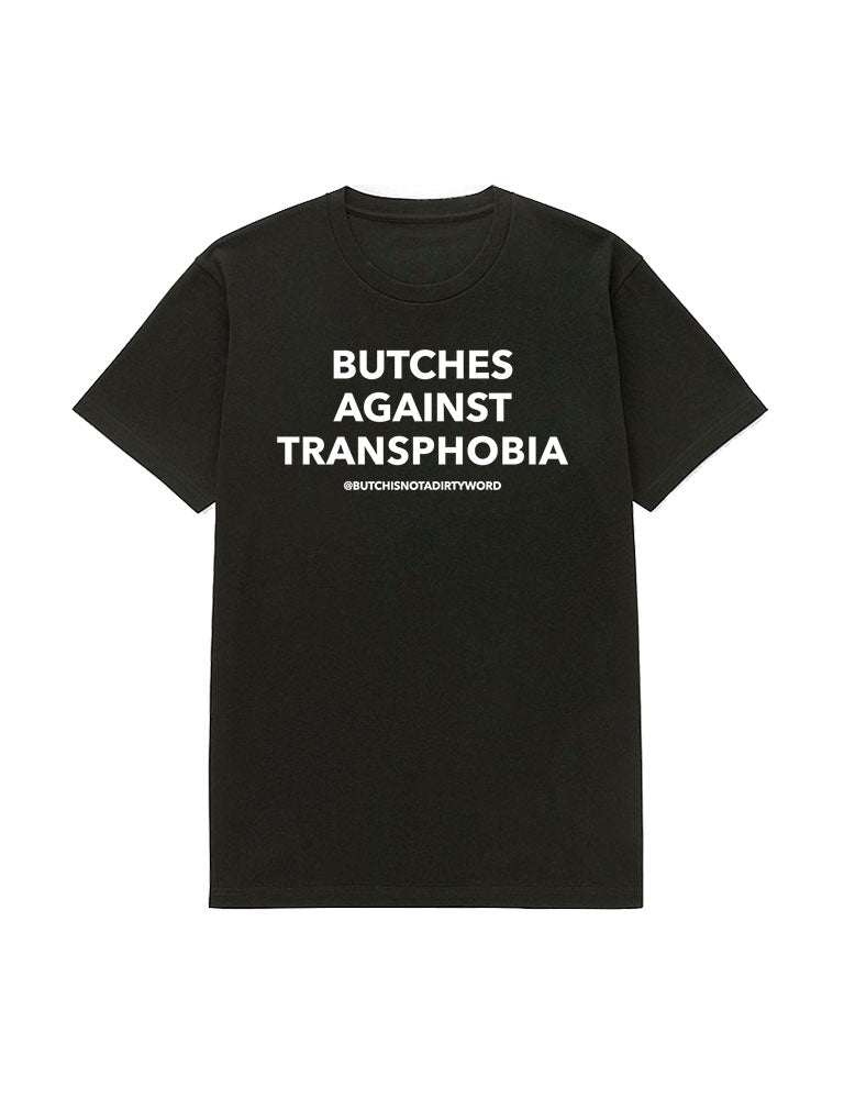 Butches Against Transphobia T-Shirt