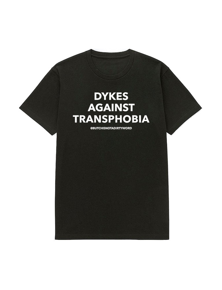 Dykes Against Transphobia T-Shirt