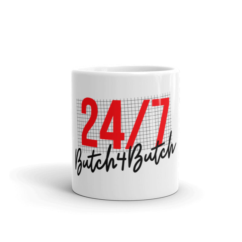 24/7 Butch 4 Butch Mug